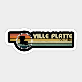 Ville Platte Louisiana vintage 1980s style Sticker